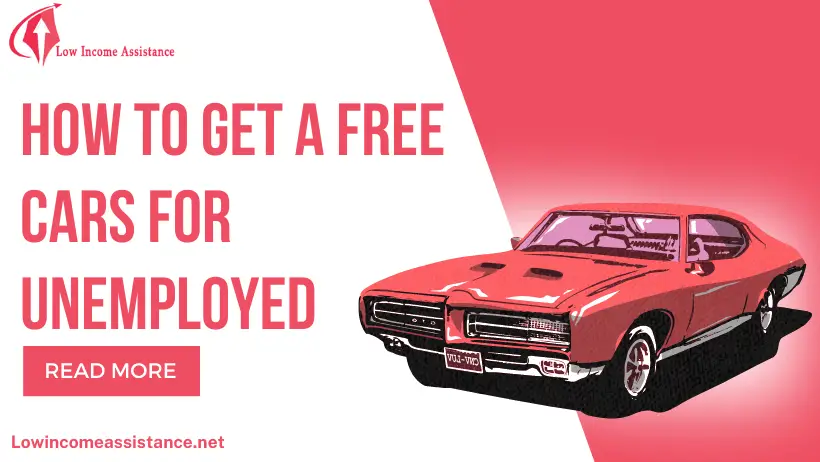 Free cars for unemployed
