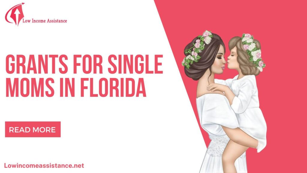 Grants for single moms in florida